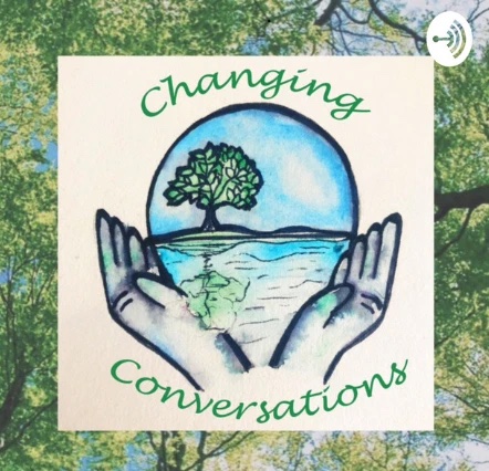 Ferocious Warmth – Changing Conversations Podcast